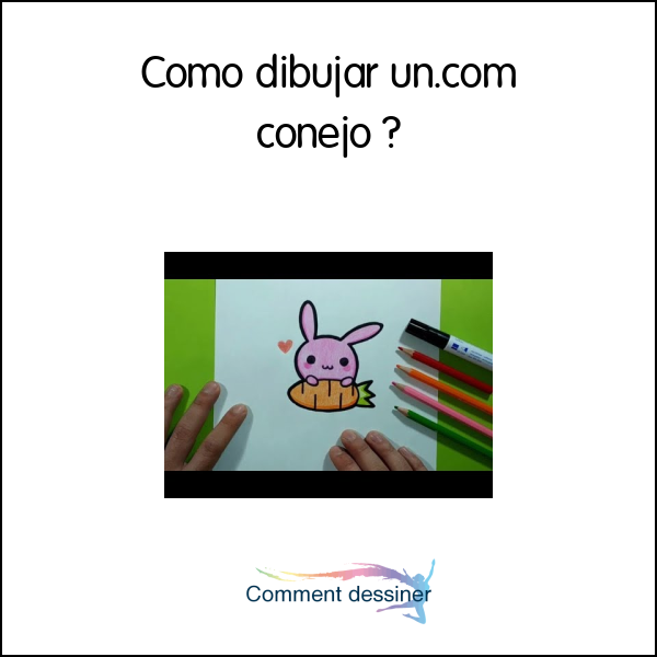 Como dibujar un.com conejo